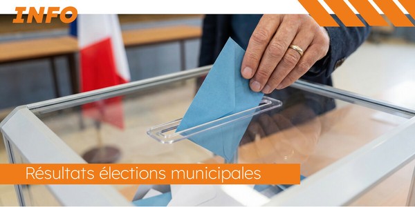 RÉSULTATS ÉLÉCTIONS MUNICIPALES